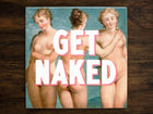 Get Naked | Funny Bathroom Decor Art, on a Glossy Ceramic Decorative Tile, Free Shipping to USA